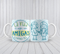 Taza Amistad 21